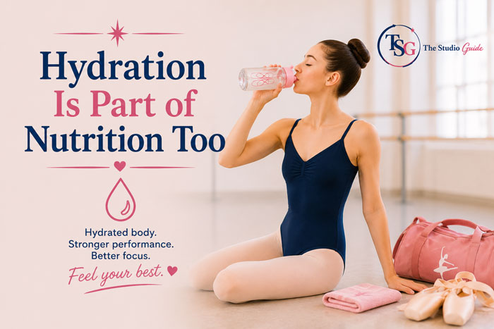 hydration is part of dance nutrition too